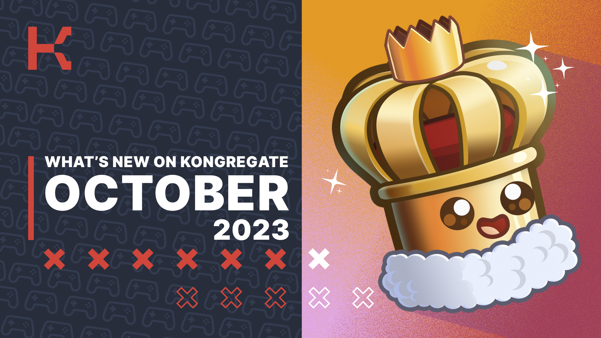 Treat Yourself to New Games and Kongpanions!